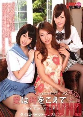 LADYL-007 Studio LADYxLADY Love Across the Years: Time Traveler Lesbian Series