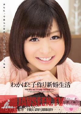 WANZ-108 Studio Wanz Factory - Newly Wed Lifestyle Making Babies with Wakaba Wakaba Onoue