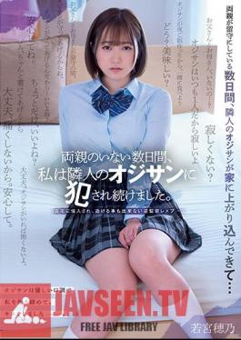 MUDR-229 For A Few Days Without My Parents, I Was Continuously Raped By My Neighbor's Uncle. Hono Wakamiya